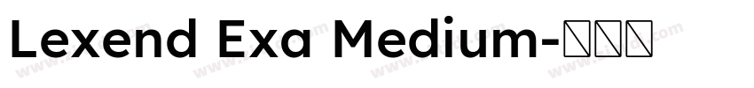 Lexend Exa Medium字体转换